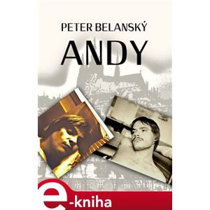 Andy - Peter Belanský