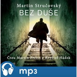 Bez duše, mp3 - Martin Stručovský