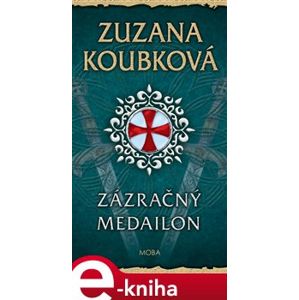 Zázračný medailon - Zuzana Koubková