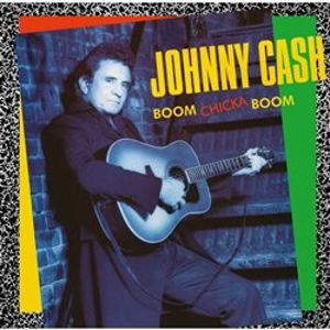 Boom Chicka Boom - Johnny Cash