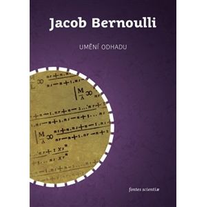 Umění odhadu - Jacob Bernoulli