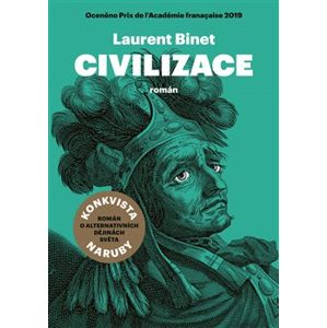 Civilizace - Laurent Binet