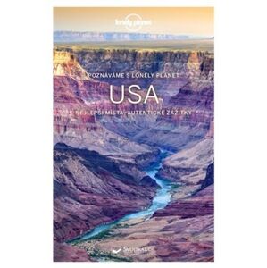 Poznaváme USA - Lonely Planet - kol.