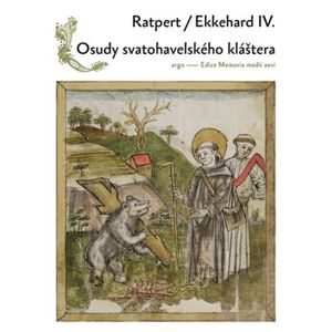 Osudy Svatohavelského kláštera - Ratpert, Ekkehard IV.