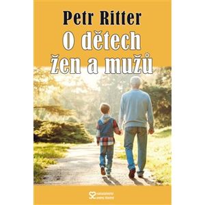 O dětech žen a mužů - Petr Ritter