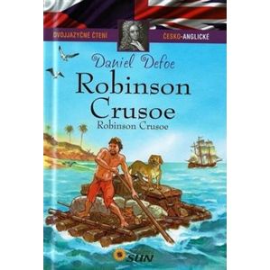 Robinson Crusoe - dvojjazyčné čtení - Daniel Defoe