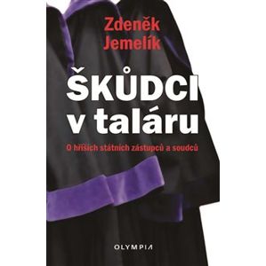 Škůdci v taláru - Zdeněk Jemelík