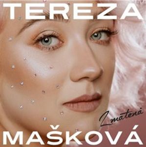 Zmatená - Tereza Mašková