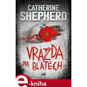 Vražda na blatech - Catherine Shepherdová