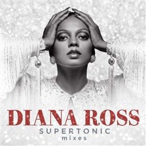 Supertonic: Mixes - Diana Ross