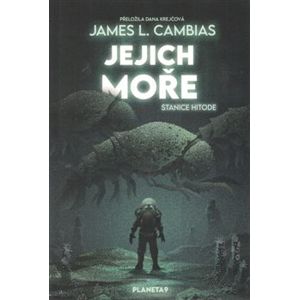 Jejich moře. Stanice Hitode - James L. Cambias