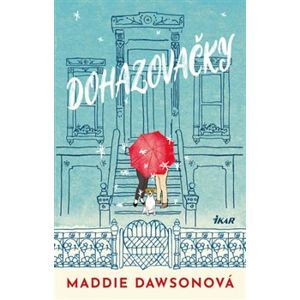 Dohazovačky - Maddie Dawsonová