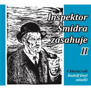 Inspektor Šmidra zasahuje II. - Ilja Kučera, Miroslav Honzík