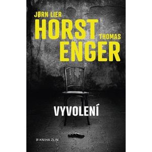 Vyvolení - Jorn Lier Horst, Thomas Enger