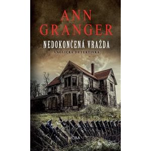 Nedokončená vražda - Ann Granger