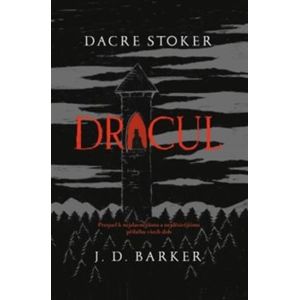 Dracul - J. D. Barker, Dacre Stoker