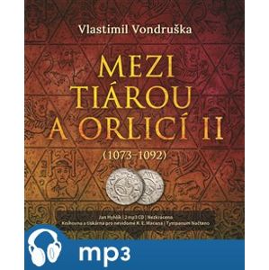 Mezi tiárou a orlicí II., mp3 - Vlastimil Vondruška