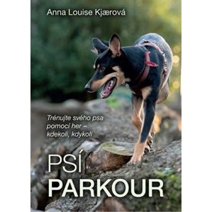 Psí parkour - Anna Luis Kjaerová
