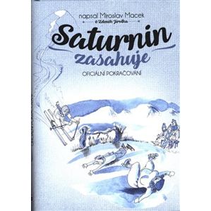 Saturnin zasahuje - Miroslav Macek
