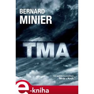 Tma - Bernard Minier e-kniha