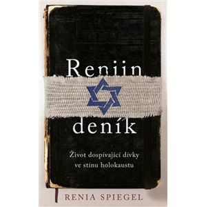 Reniin deník. Život dospívající dívky ve stínu holokaustu - Renia Spiegel