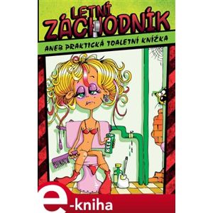 Letní záchodník - Lubomír Lichý e-kniha