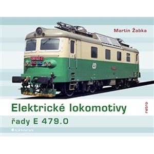 Elektrické lokomotivy řady E 479.0 - Martin Žabka