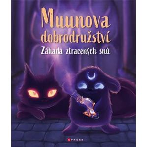 Muunova dobrodružství: záhada ztracených snů - Zuzana Žiaková