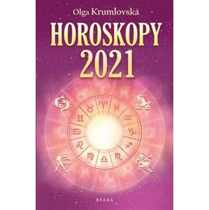 Horoskopy 2021 - Olga Krumlovská