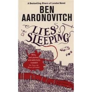 Lies Sleeping. Rivers of London 7 - Ben Aaronovitch