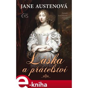 Láska a přátelství - Jane Austenová e-kniha