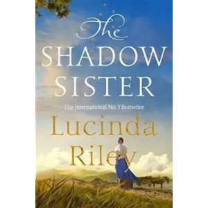 Seven Sister 3 - Shadow Sister - Lucinda Riley
