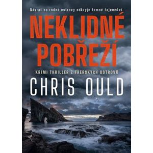 Neklidné pobřeží - Chris Ould