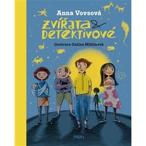 Zvířata a detektivové - Anna Vovsová