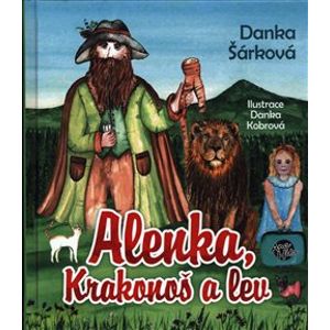 Alenka, Krakonoš a lev - Danka Šárková