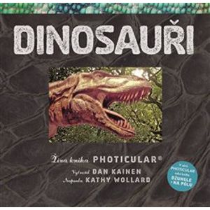Dinosauři - Dan Kainen, Kathy Wollardová
