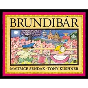 Brundibár - Maurice Sendak, Tony Kushner