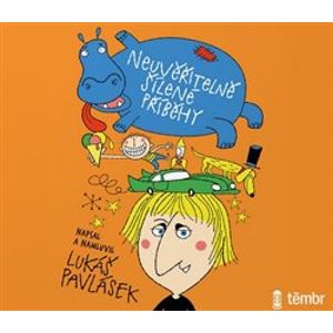 Neuvěřitelně šílené příběhy, CD - Lukáš Pavlásek