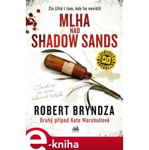 Mlha nad Shadow Sands - Robert Bryndza e-kniha