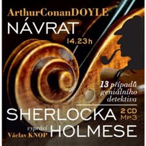 Návrat Sherlocka Holmese. 13 případů geniálního detektiva - Arthur Conan Doyle
