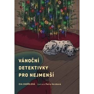 Vánoční detektivky pro nejmenší - Eva Ondřejová