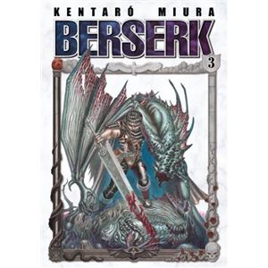 Berserk 3 - Kentaró Miura