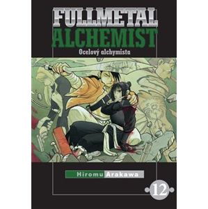 Fullmetal Alchemist - Ocelový alchymista 12 - Hiromu Arakawa