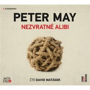 Nezvratné alibi, CD - Peter May