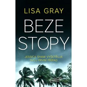 Beze stopy - Lisa Gray