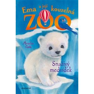 Ema a její kouzelná ZOO - Snaživý medvídek - Amelia Cobb