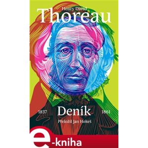 Deník. 1837-1861 - Henry David Thoreau e-kniha