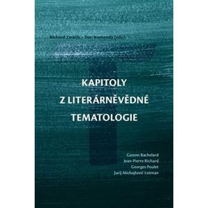 Kapitoly z literárněvědné tematologie