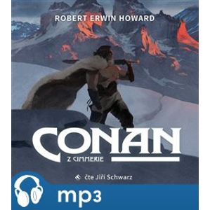 Conan z Cimmerie, mp3 - Robert Ervin Howard