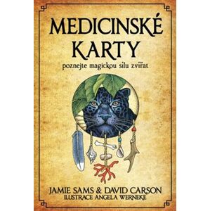 Medicinské karty (Kniha a 52 karet). Poznejte magickou sílu zvířat - Jamie Sams, David Carson